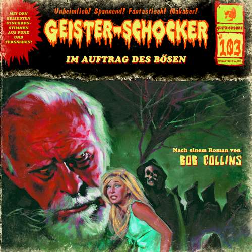 Cover von Geister-Schocker - Folge 103 - Im Auftrag des Bösen