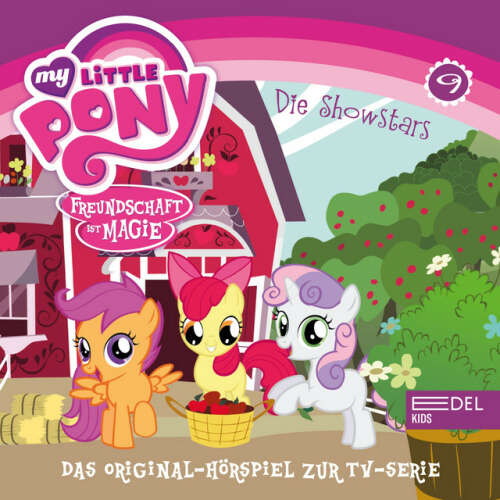 Cover von My Little Pony - Folge 9: Babysitter Fluttershy / Die Showstars (Das Original-Hörspiel zur TV-Serie)