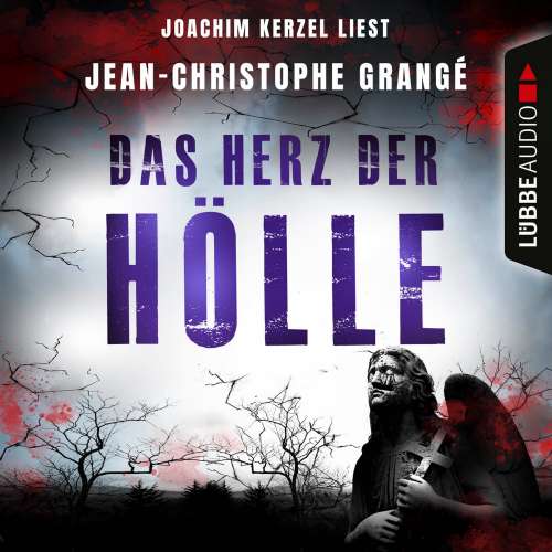 Cover von Jean-Christophe Grangé - Das Herz der Hölle