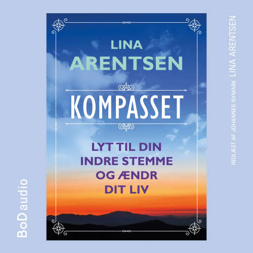 Cover von Lina Arentsen - Kompasset - Lyt til din indre stemme og ændr dit liv