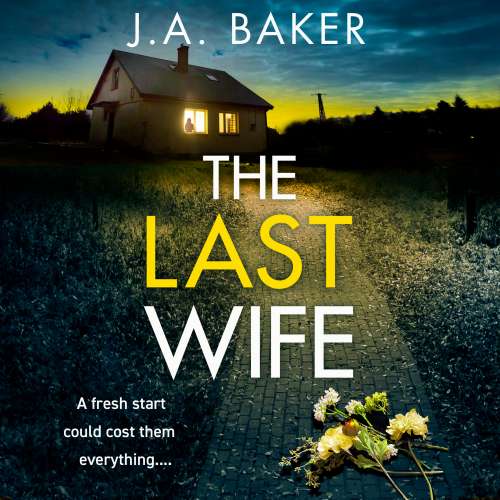 Cover von J A Baker - The Last Wife