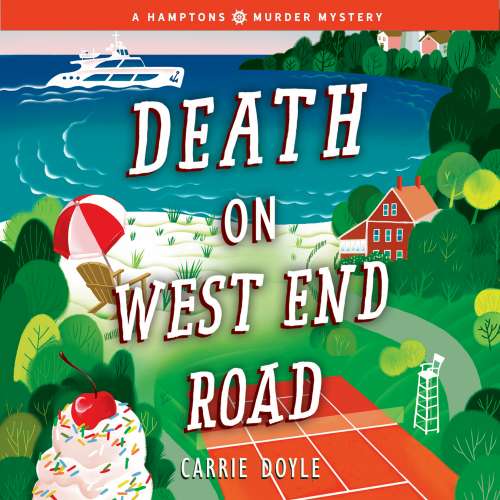 Cover von Carrie Doyle - Hamptons Murder Mysteries - Book 3 - Death on West End Road