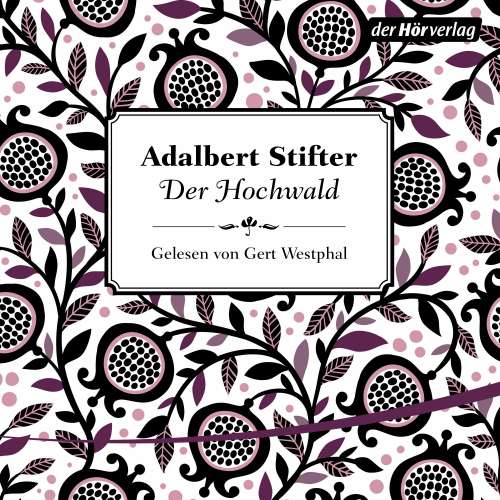 Cover von Adalbert Stifter - Der Hochwald