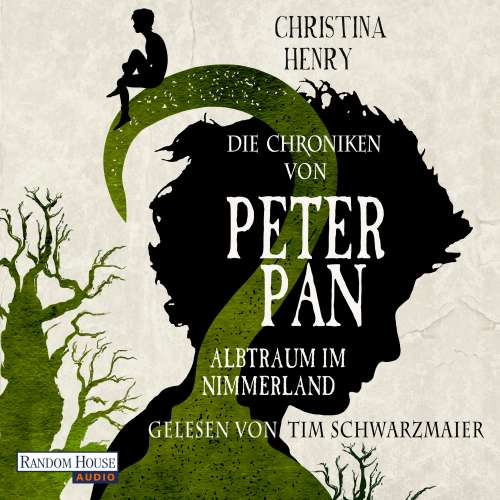 Cover von Christina Henry - Die Dunklen Chroniken - Band 4 - Die Chroniken von Peter Pan - Albtraum im Nimmerland