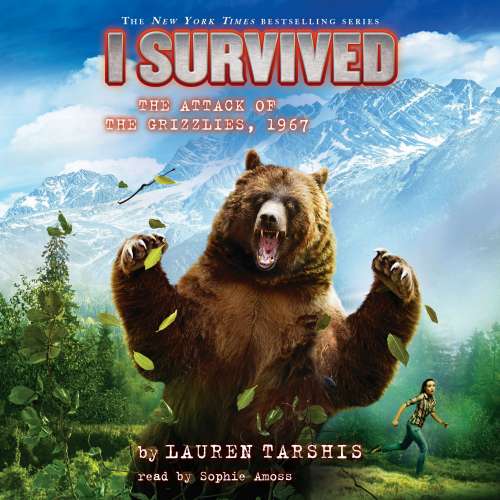 Cover von Lauren Tarshis - I Survived 17 - I Survived the Attack of the Grizzlies, 1967