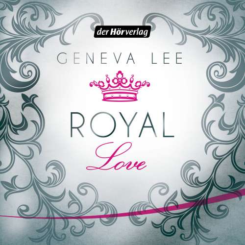 Cover von Geneva Lee - Die Royals-Saga 3 - Royal Love
