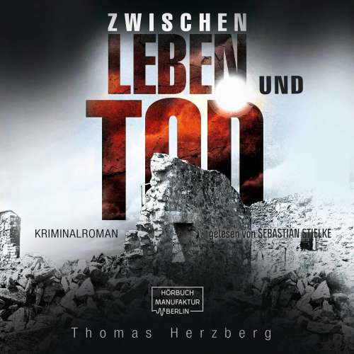 Cover von Thomas Herzberg - Zwischen Leben und Tod
