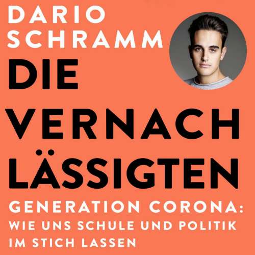 Cover von Dario Schramm - Die Vernachlässigten