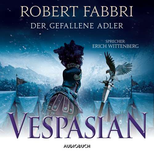 Cover von Robert Fabbri - Vespasian 4 - Der gefallene Adler