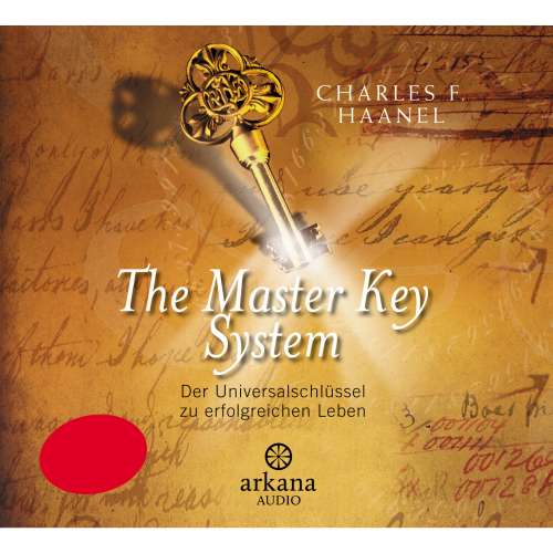 Cover von Charles F. Haanel - The Master Key System - Der Universalschlüssel zu einem erfolgreichen Leben