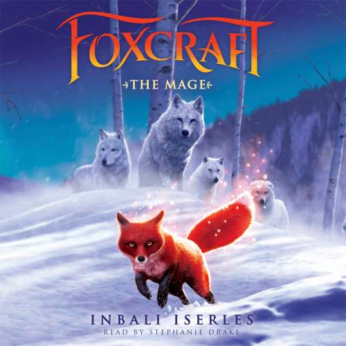 Cover von Inbali Iserles - Foxcraft 3 - The Mage
