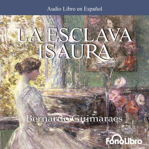 Cover von Bernardo Guimaraes - La Esclava Isaura