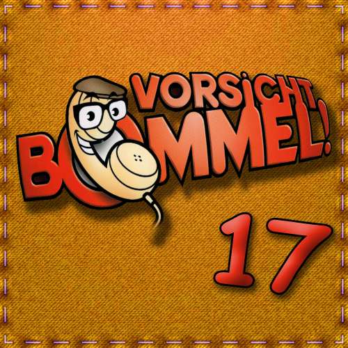 Cover von Best of Comedy: Vorsicht Bommel 17 - Best of Comedy: Vorsicht Bommel 17