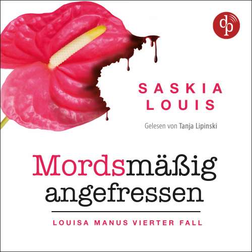 Cover von Saskia Louis - Louisa Manu-Reihe - Band 4 - Mordsmäßig angefressen