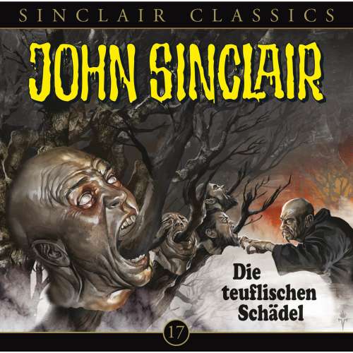 Cover von John Sinclair -  Folge 17 - Die teuflischen Schädel