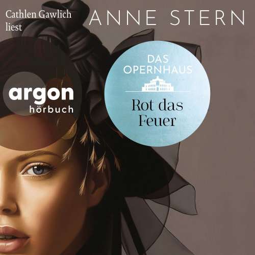 Cover von Anne Stern - Die Dresden-Reihe - Band 2 - Das Opernhaus: Rot das Feuer