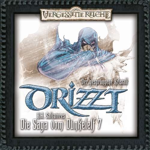 Cover von Drizzt -  Folge 7 - Der gesprungene Kristall