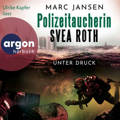 Cover von Marc Jansen - Polizeitaucherin Svea Roth - Band 2 - Unter Druck