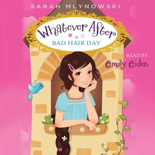 Cover von Sarah Mlynowski - Whatever After - Book 5 - Bad Hair Day
