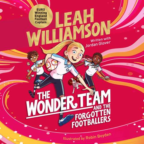 Cover von Leah Williamson - The Wonder Team and the Forgotten Footballers