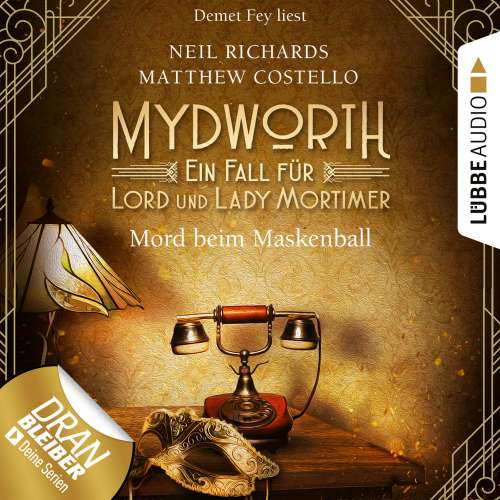Cover von Matthew Costello - Mydworth - Ein Fall für Lord und Lady Mortimer 4 - Mord beim Maskenball