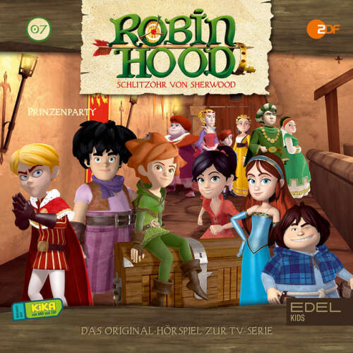 Cover von Robin Hood - Schlitzohr von Sherwood - Folge 7: Prinzenparty (Das Original-Hörspiel zur TV-Serie)