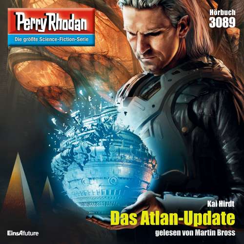 Cover von Kai Hirdt - Perry Rhodan - Erstauflage - Band 3089 - Das Atlan-Update