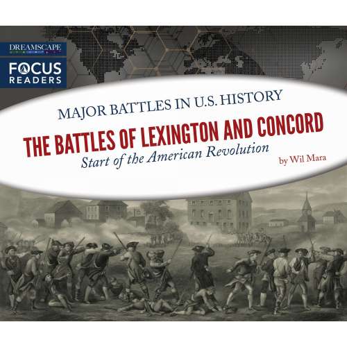 Cover von Wil Mara - The Battles of Lexington and Concord - Start of the American Revolution