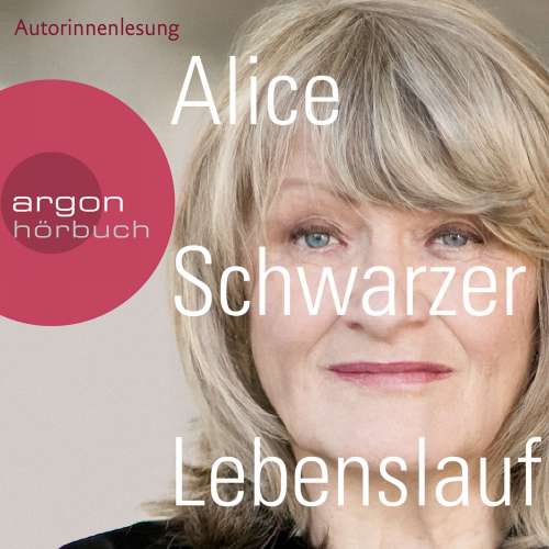 Cover von Alice Schwarzer - Lebenslauf