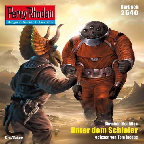 Cover von Christian Montillon - Perry Rhodan - Erstauflage 2540 - Unter dem Schleier