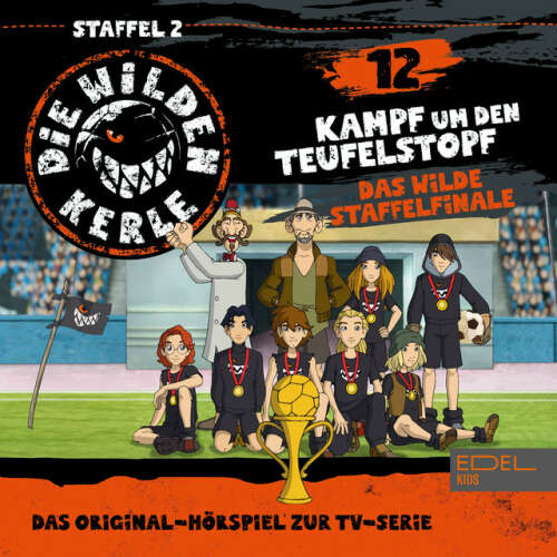 Cover von Die Wilden Kerle - Folge 12 (Das Original-Hörspiel zur TV-Serie)