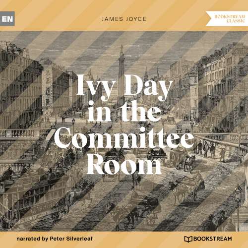 Cover von James Joyce - Ivy Day in the Committee Room