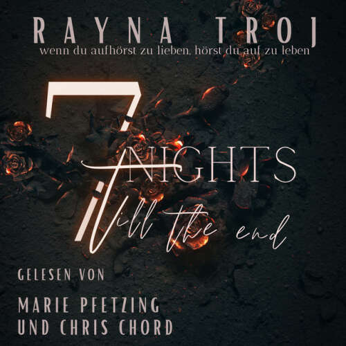 Cover von Voices4You - 7 Nights till the end (A Dark Lovestory)