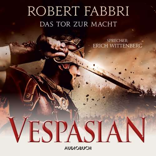Cover von Robert Fabbri - Vespasian 2 - Das Tor zur Macht