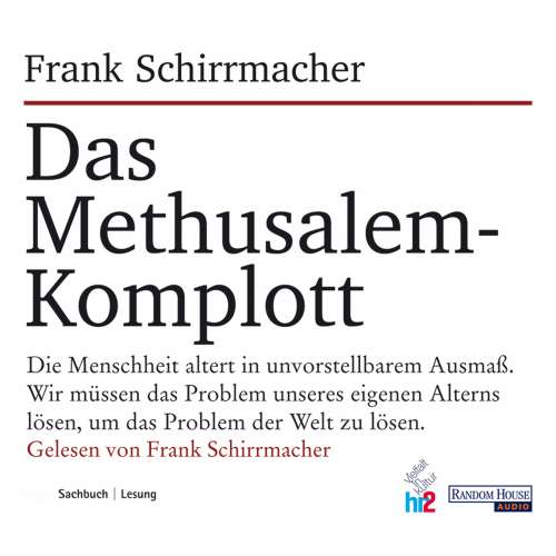 Cover von Frank Schirrmacher - Das Methusalem-Komplott