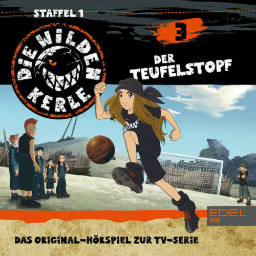 Cover von Die Wilden Kerle - Folge 3 (Das Original-Hörspiel zur TV-Serie)