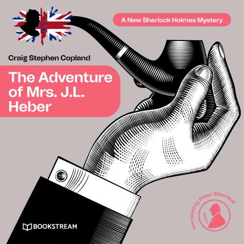 Cover von Sir Arthur Conan Doyle - A New Sherlock Holmes Mystery - Episode 33 - The Adventure of Mrs. J.L. Heber