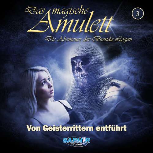 Cover von Das magische Amulett - Folge 3 - Von Geisterrittern entführt
