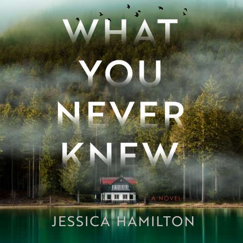 Cover von Jessica Hamilton - What You Never Knew