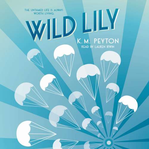 Cover von K.M. Peyton - Wild Lily