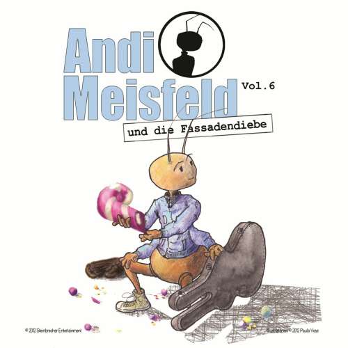 Cover von Tom Steinbrecher - Andi Meisfeld - Folge 6 - Andi Meisfeld und die Fassadendiebe