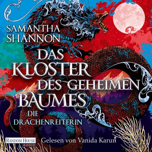 Cover von Samantha Shannon - Die Drachenreiterin - Band 2 - Das Kloster des geheimen Baumes