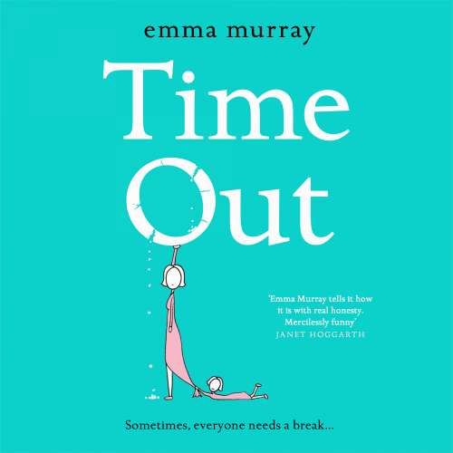 Cover von Emma Murray - Time Out - A laugh-out-loud read for 2020