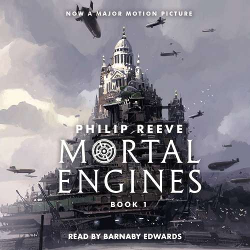 Cover von Philip Reeve - Mortal Engines - Book 1 - Mortal Engines