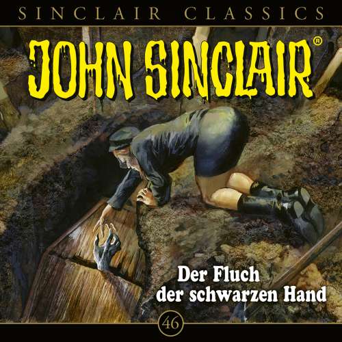 Cover von John Sinclair -  Folge 46 - Der Fluch der schwarzen Hand
