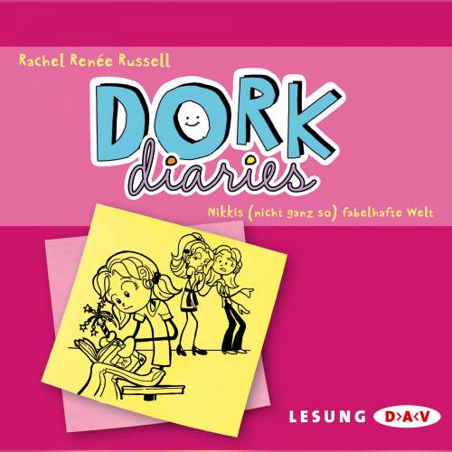 Cover von Rachel-Renee Russell - Dork Diaries - Nikkis (nicht ganz so) fabelhafte Welt