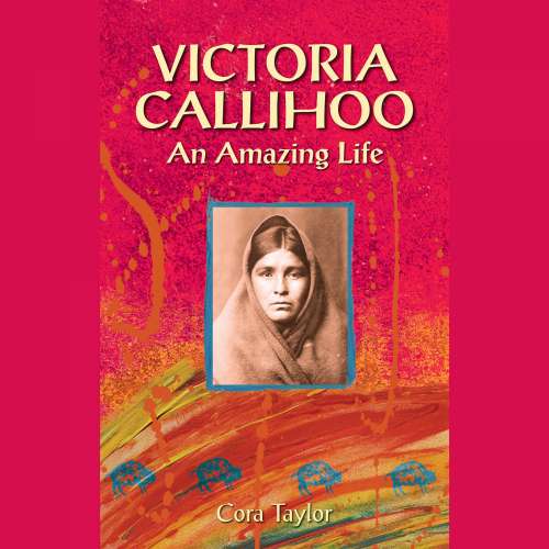Cover von Cora Taylor - Victoria Calihoo, Buffalo Hunter - An Amazing Life