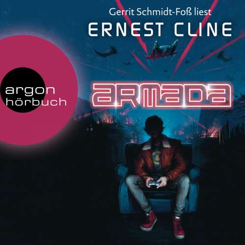 Cover von Ernest Cline - Armada - Nur du kannst die Erde retten