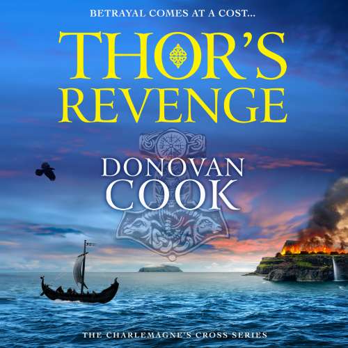 Cover von Donovan Cook - The Charlemagne's Cross Series - Book 3 - Thor's Revenge