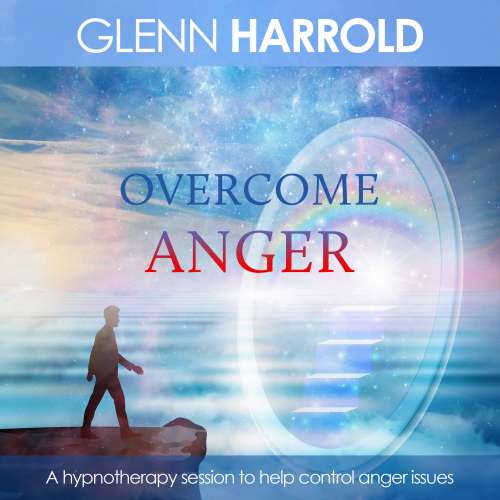 Cover von Glenn Harrold - Overcome Anger
